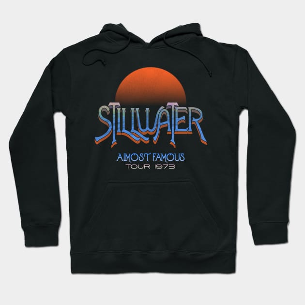 Stillwater Almost Famous Tour 1973 Almost Famous Hoodie